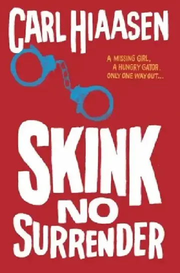 Cover of Skink No Surrender