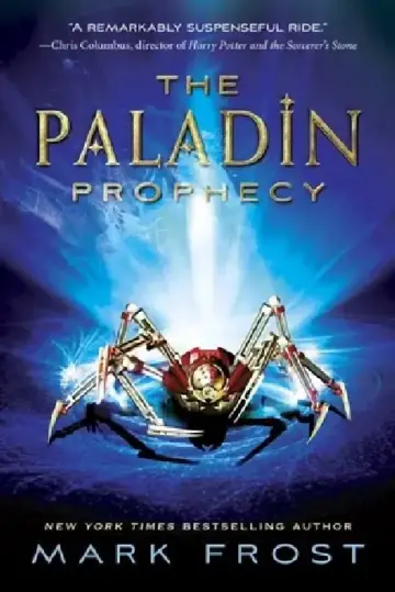 Cover of The Paladin Prophecy, Book 1