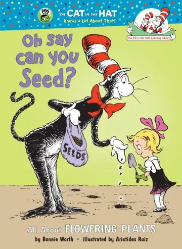 Cover of Oh Say Can You Seed?