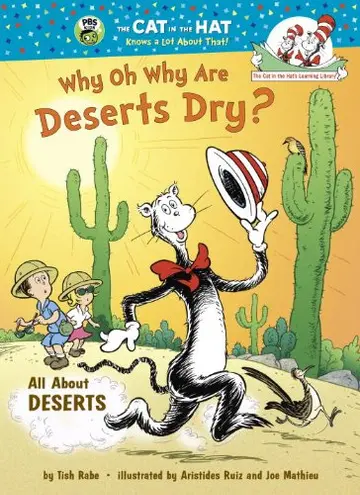 Cover of Why Oh Why are Deserts Dry?