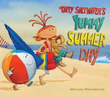 Cover of Taffy Saltwater's Yummy Summer Day