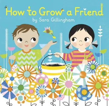 Cover of How to Grow a Friend