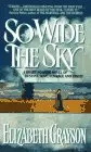 Cover of So Wide the Sky