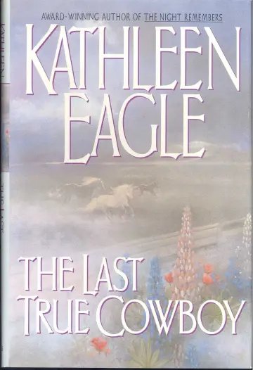 Cover of Last True Cowboy