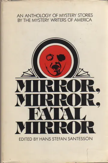 Cover of Mirror, mirror, fatal mirror