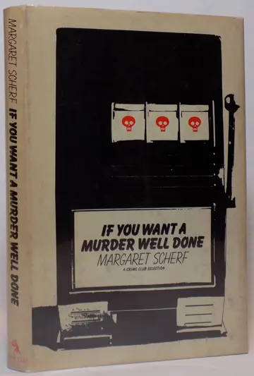 Cover of If you want a murder well done