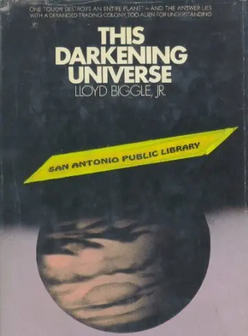 Cover of This darkening universe
