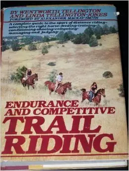 Cover of Endurance and Competitive Trail Riding