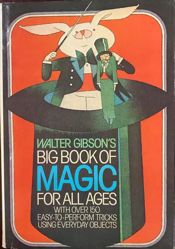 Cover of Walter Gibson's Big book of magic for all ages