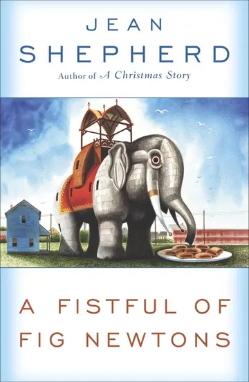 Cover of A Fistful of Fig Newtons
