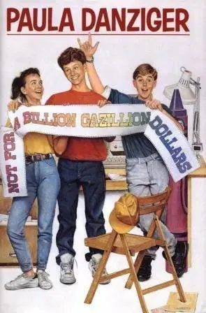 Cover of Not for A Billion Gazillion Dollars