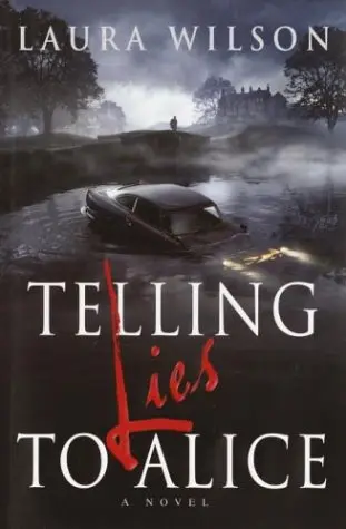 Cover of Telling Lies to Alice