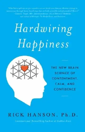 Cover of Hardwiring Happiness
