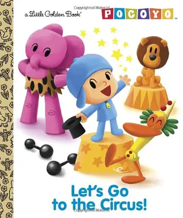 Cover of Let's Go to the Circus! (Pocoyo)