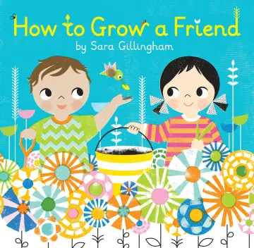 Cover of How to Grow a Friend