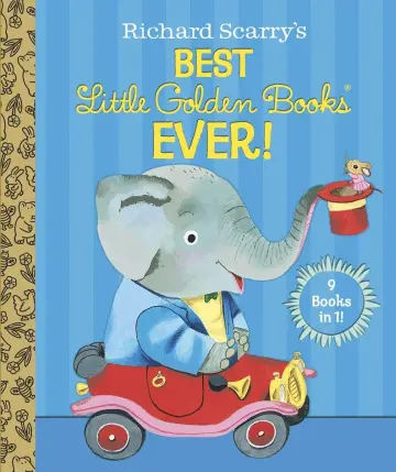 Cover of Richard Scarry's Best Little Golden Books Ever!
