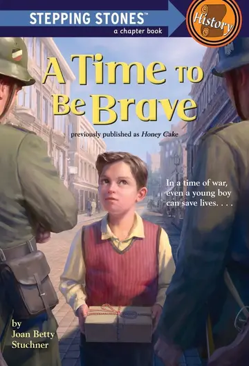Cover of A Time to Be Brave (A Stepping Stone Book(TM))
