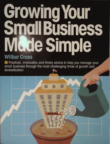 Cover of Growing Your Small Business Made Simple