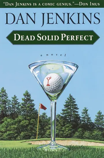 Cover of Dead Solid Perfect