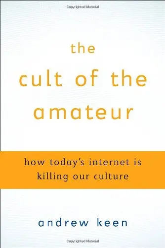 Cover of The Cult of the Amateur