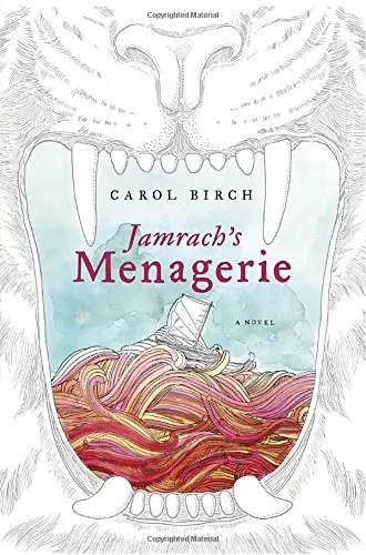 Cover of Jamrach's Menagerie