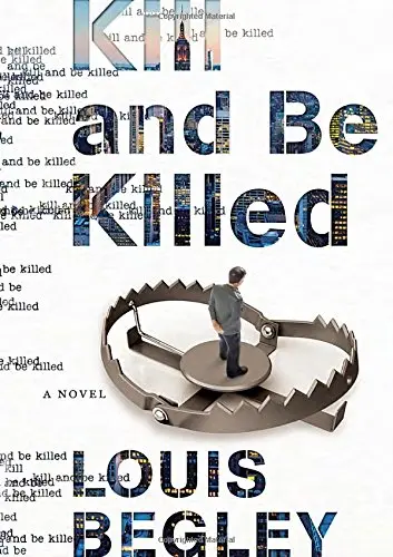 Cover of Kill and Be Killed
