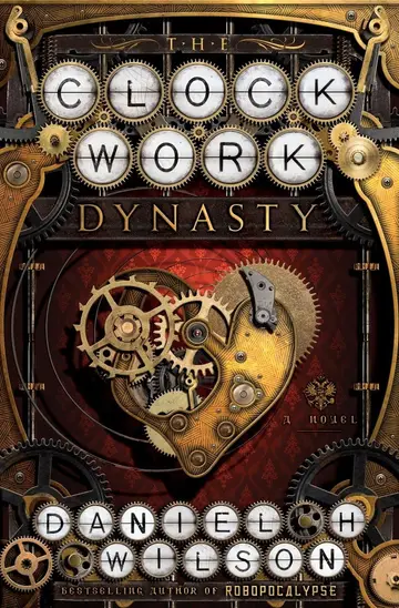 Cover of The Clockwork Dynasty