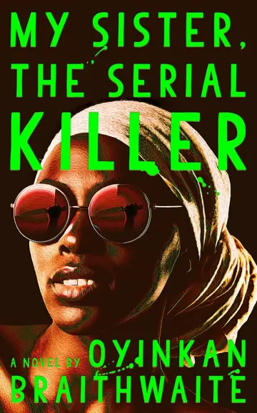 Cover of My Sister, the Serial Killer