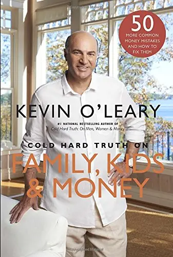 Cover of Cold Hard Truth on Family, Kids and Money