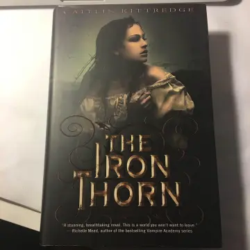 Cover of The Iron Thorn the Iron Codex Book One