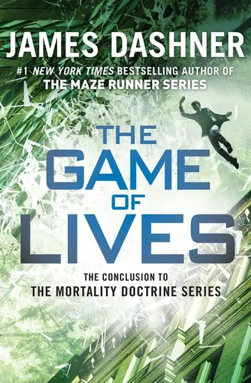 Cover of The Game of Lives (the Mortality Doctrine, Book Three)