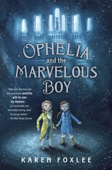 Cover of Ophelia and the Marvelous Boy