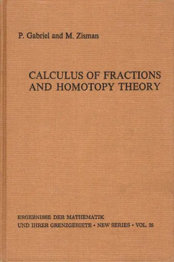 Cover of Calculus of Fractions and Homotopy Theory