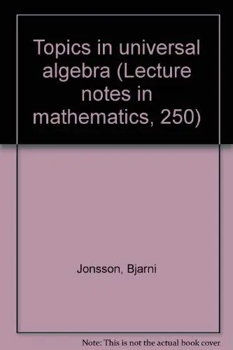 Cover of Topics in universal algebra