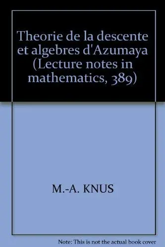 Cover of The´orie de la descente et alge`bres d'Azumaya