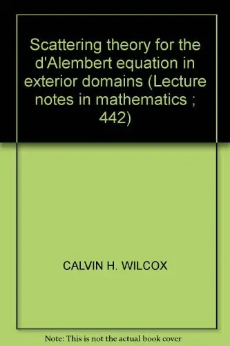 Cover of Scattering theory for the d'Alembert equation in exterior domains
