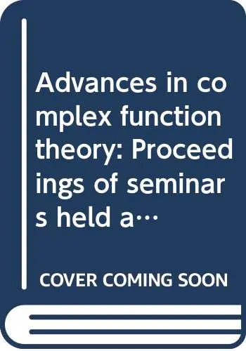 Cover of Advances in complex function theory