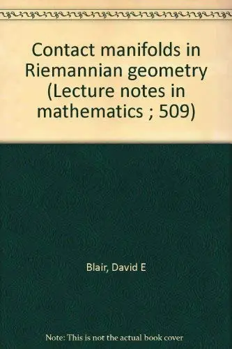 Cover of Contact manifolds in Riemannian geometry