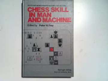 Cover of Chess skill in man and machine