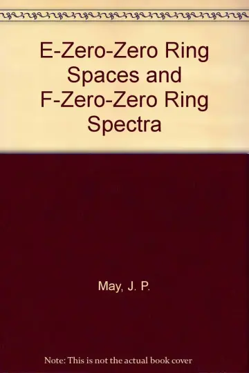 Cover of E-Zero-Zero Ring Spaces and F-Zero-Zero Ring Spectra