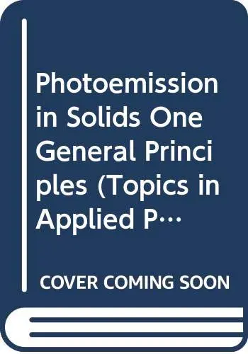 Cover of Photoemission in Solids One General Principles