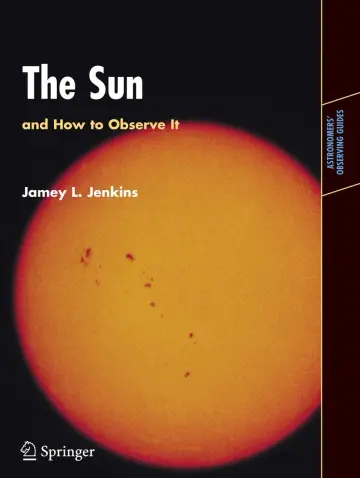 Cover of The Sun and How to Observe It