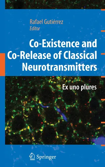 Cover of Co-existence and Co-release of Classical Neurotransmitters