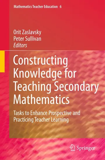 Cover of Constructing Knowledge for Teaching Secondary Mathematics