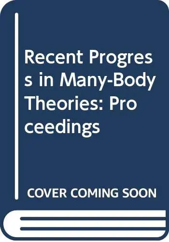 Cover of Recent Progress in Many-Body Theories