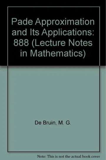 Cover of Pade Approximation and Its Applications