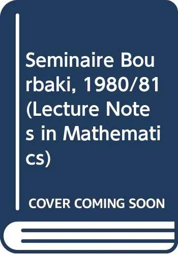 Cover of Seminaire Bourbaki, 1980/81