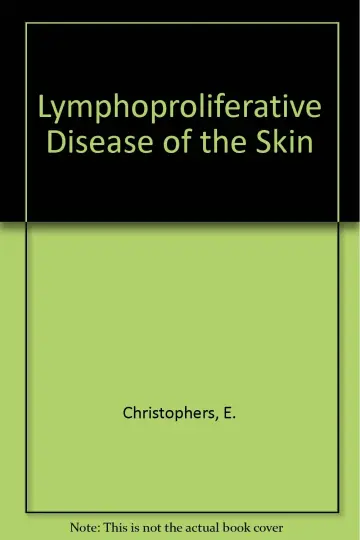 Cover of Lymphoproliferative Disease of the Skin