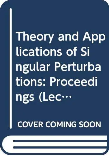 Cover of Theory and Applications of Singular Perturbations