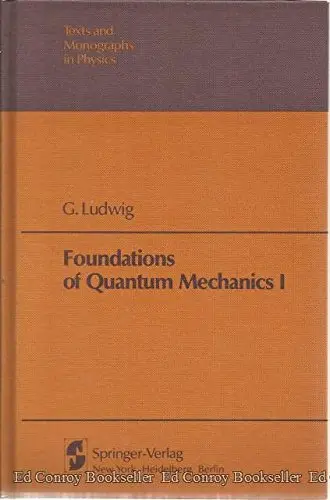 Cover of Foundations of Quantum Mechanics I